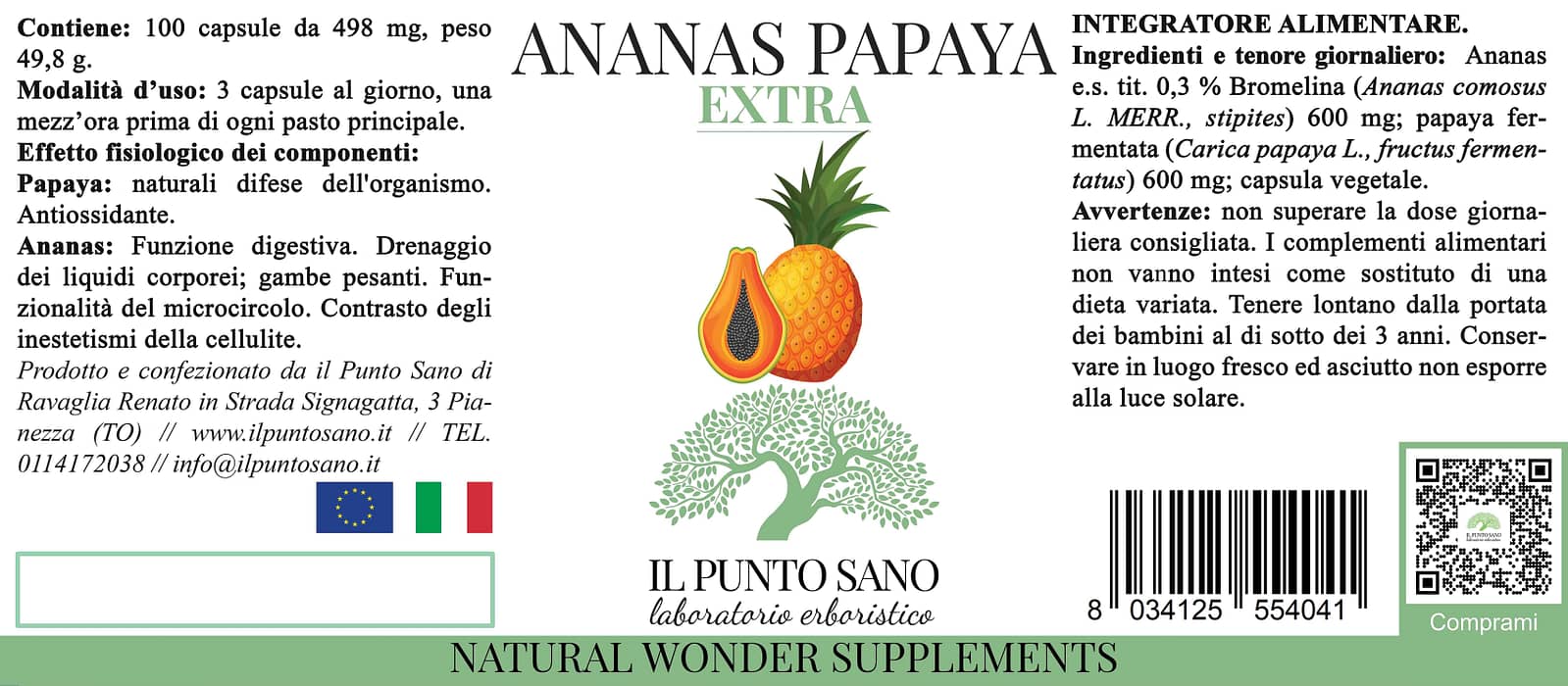 Papaya fermentata e ananas azione antiinfiammatoria e digestiva per stomaco e intestino